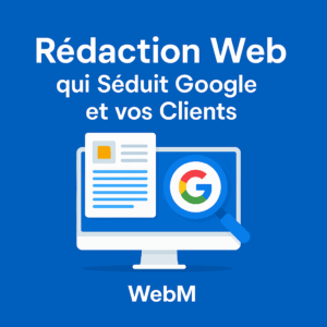 Faire des Rédactions Web Puissantes